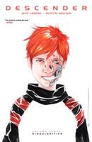 Descender Volume 3: Singularities