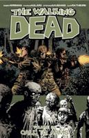 The Walking Dead Volume 26: Call To Arms