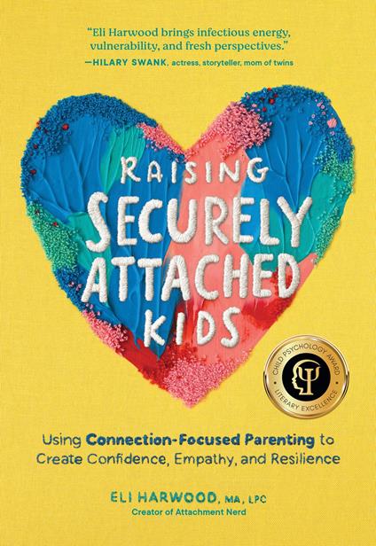 Raising Securely Attached Kids