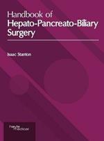 Handbook of Hepato-Pancreato-Biliary Surgery