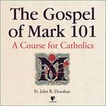 Gospel of Mark 101, The