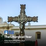 Liturgical Year, The