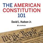 American Constitution 101, The