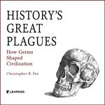 History's Great Plagues