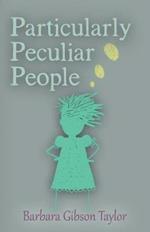 Particularly Peculiar People