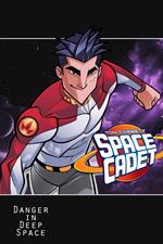 Tom Corbett: Space Cadet: Danger in Deep Space