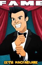 FAME: Seth MacFarlane