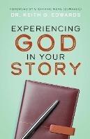 Experiencing God in Your Story