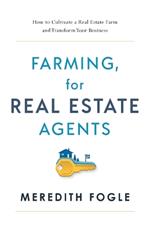 Farming, for Real Estate Agents