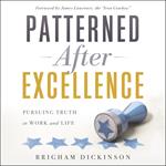 Patterned After Excellence