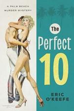 The Perfect 10: A Palm Beach Murder Mystery