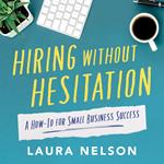 Hiring without Hesitation