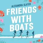 Friends with Boats