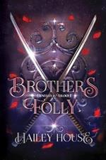 BROTHER'S FOLLY Generations Trilogy Book I