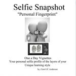 Selfie Snapshot, The: 58 Daily Vignettes