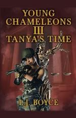 Young Chameleons: Tanya's Time