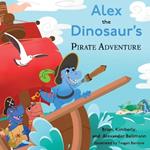 Alex the Dinosaur's Pirate Adventure