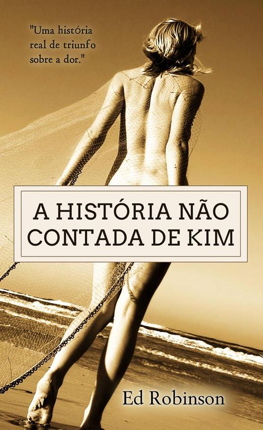 A História Não Contada de Kim