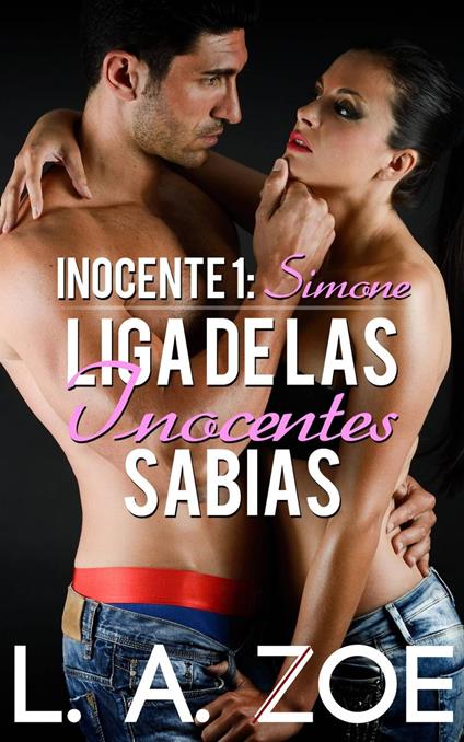 Inocente 1: Simone - Liga de las inocentes sabias