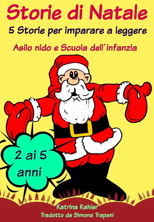 Il libro delle storie di Natale - Katrina Kahler - ebook