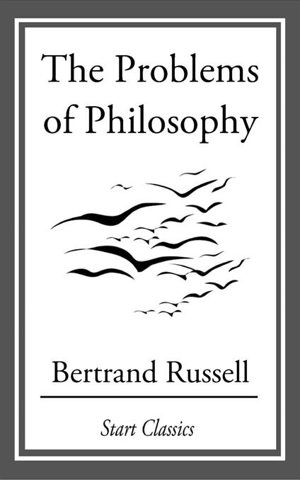 The Problems of Philosophy