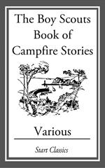 The Boy Scouts Book of Campfire Stori