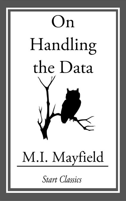 On Handling the Data