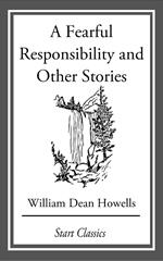 A Fearful Responsibility and Other Stories