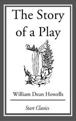 The Story of a Play