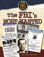 The FBI's Most Wanted