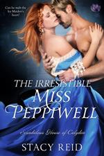 The Irresistible Miss Peppiwell