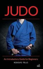 Judo: An Introductory Guide for Beginners