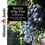 Secrets of the Vine for Women