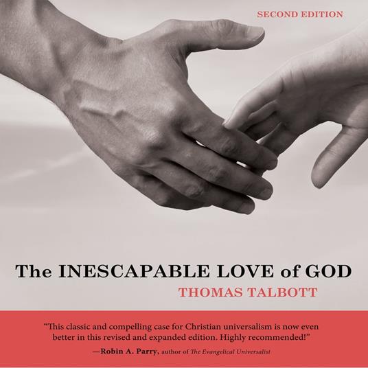 The Inescapable Love of God