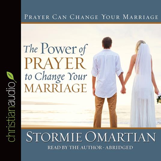 Power of Prayer to Change Your Marriage