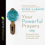 Your Powerful Prayers