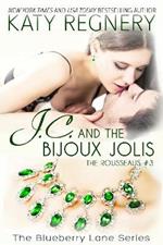 J.C. and the Bijoux Jolis Volume 14: The Rousseaus #3
