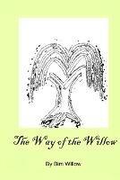 The Way Of The Willow