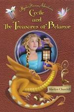 Cecile and The Treasures of Belamor: Mystic Heroine Adventures