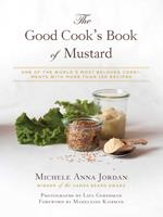 The Good Cook's Book of Mustard