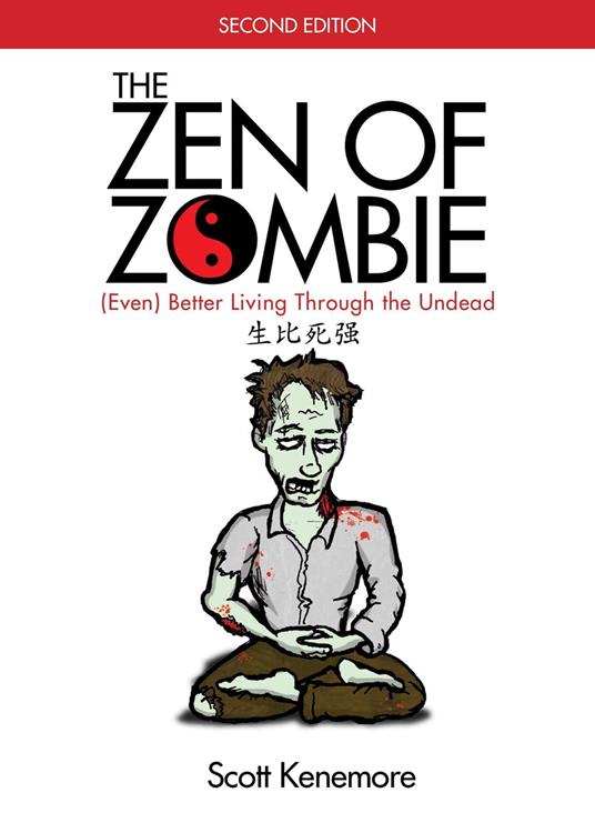 The Zen of Zombie