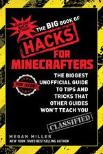 The Big Book of Hacks for Minecrafters