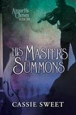 His Master's Summons Volume 1