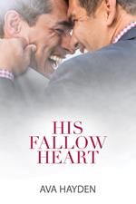 His Fallow Heart