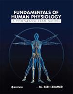 Fundamentals of Human Physiology: A Comparative Examination