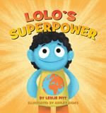 Lolo's Superpower