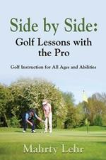 Side by Side: Golf Lessons with the Pro