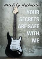 Your Secrets Are Safe with Me