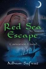 Red Sea Escape: Caesarion Lives!