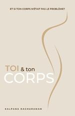 Toi & Ton Corps (French)